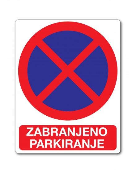 Naljepnica - zabranjeno parkiranje