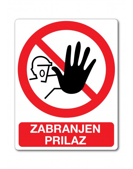Sign - access forbidden